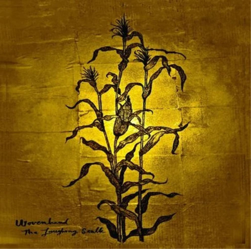 Wovenhand the laughing stalk - the,